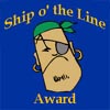 Ship o' the Line Award Commissioned on April 7, 1998