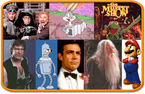 Han Solo, Sean Connery's James Bond, Bender, Mario, Gandalf, Spaceballs, The Muppet Show, Bugs Bunny